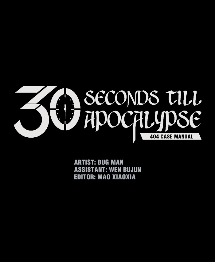 404 Case Manual: 30 Seconds Till Apocalypse Chapter 119 - Picture 1
