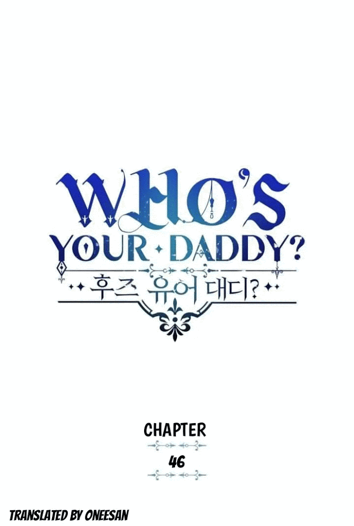 Who's Your Daddy? Chapter 46 - Picture 3