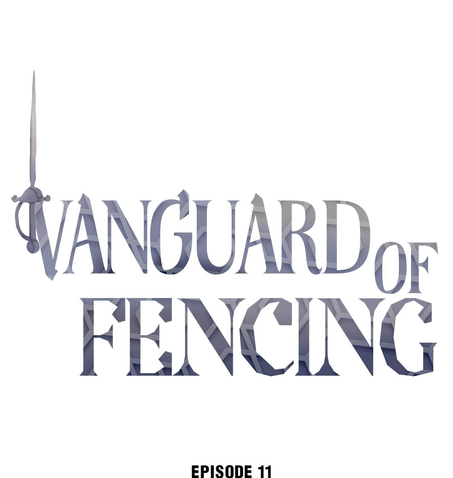 Vanguard Of Fencing Chapter 11: A Sudden, Unforeseen Event - Picture 1